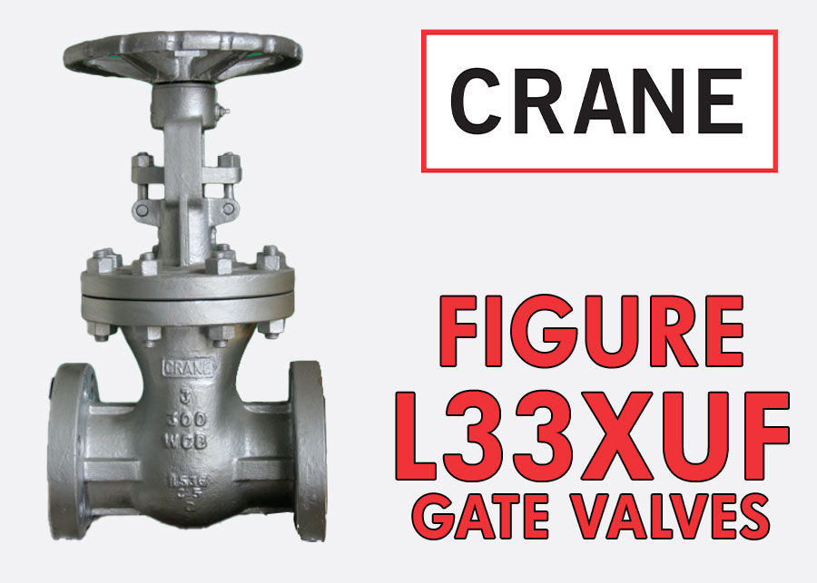 Crane 33XUF Gate Valves